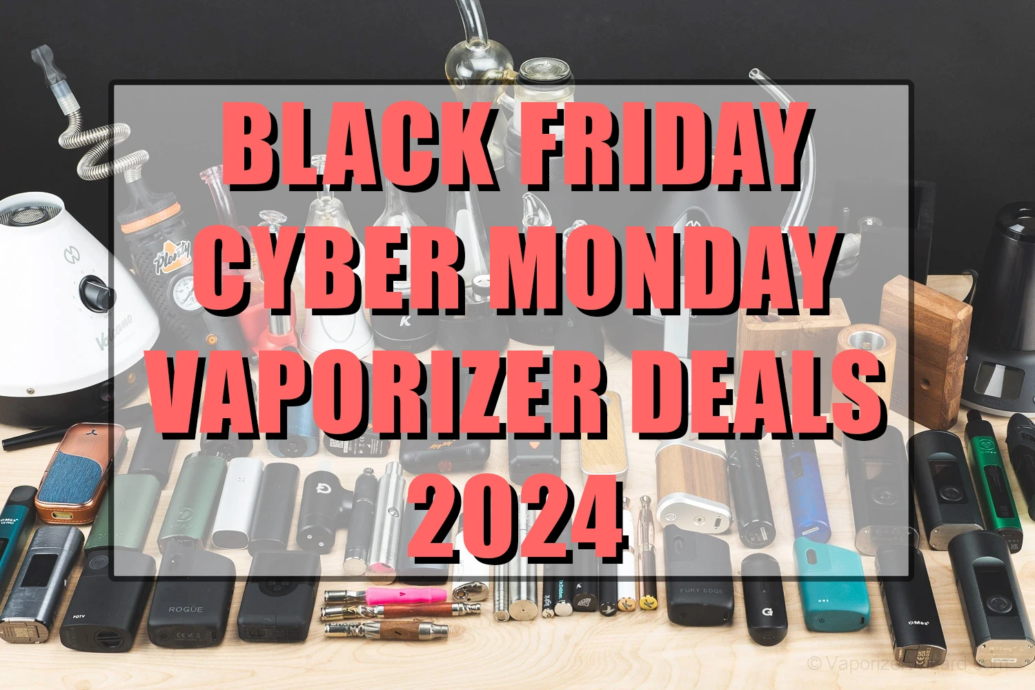 Black-Friday-Cyber-Monday-Vaporizer-Deals